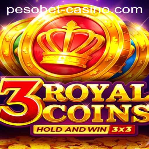 Exploring the Thrills of 3RoyalCoins with Pesobet