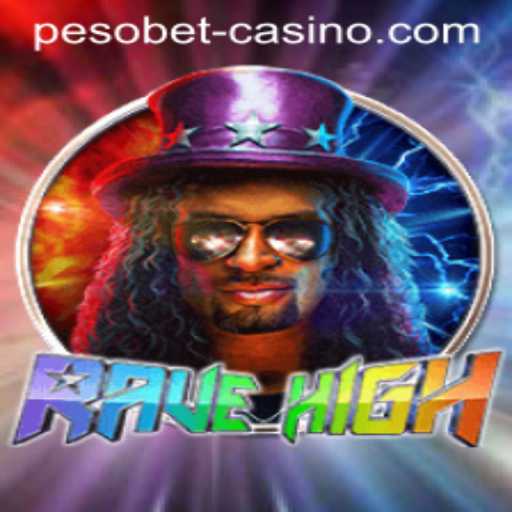 Discover the Thrills of RaveHigh: Gaming Elevated with Pesobet
